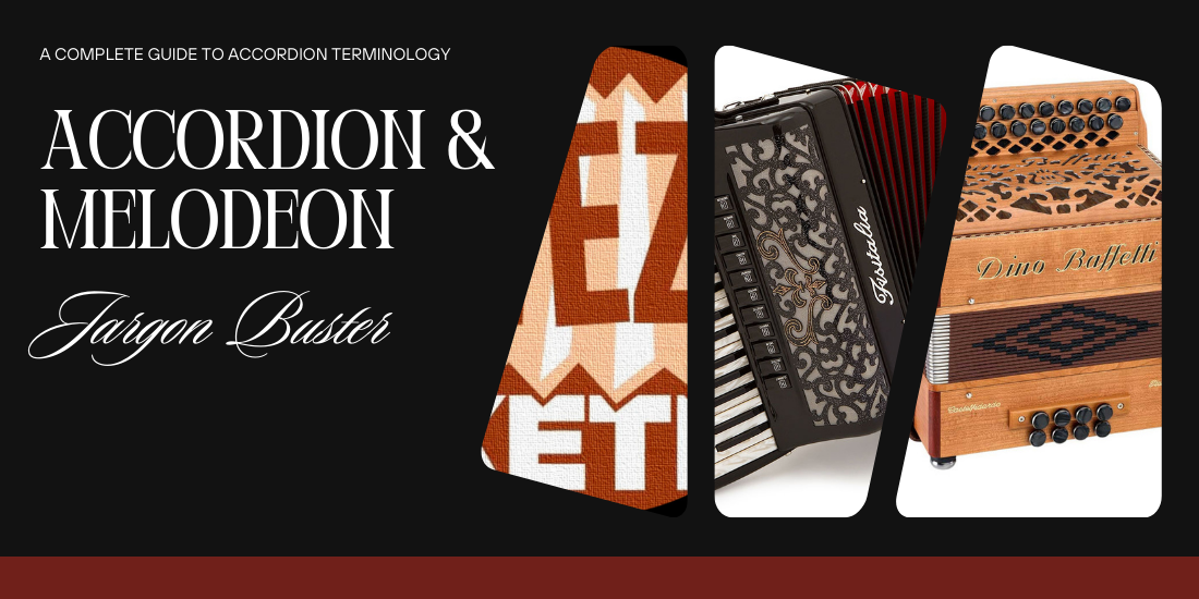 Accordion Terms Explained: Beginner Accordion Guide
