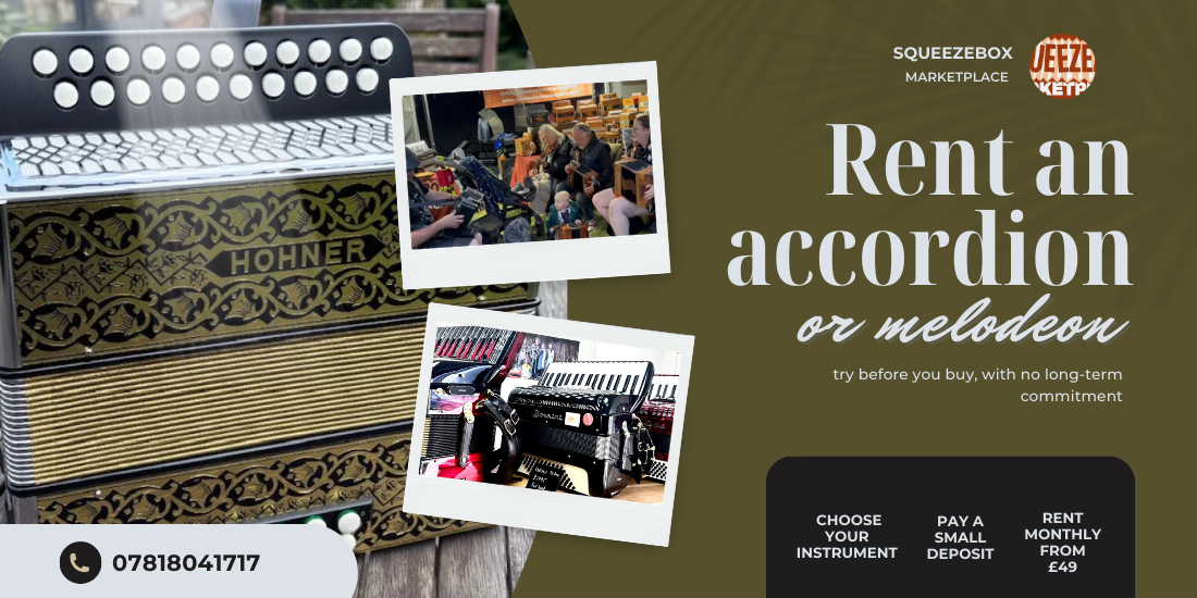 Rent an accordion or melodeon — try before you buy, with no long-term commitment