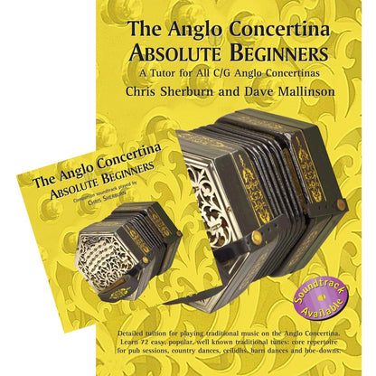 The Anglo Concertina Absolute Beginners Book