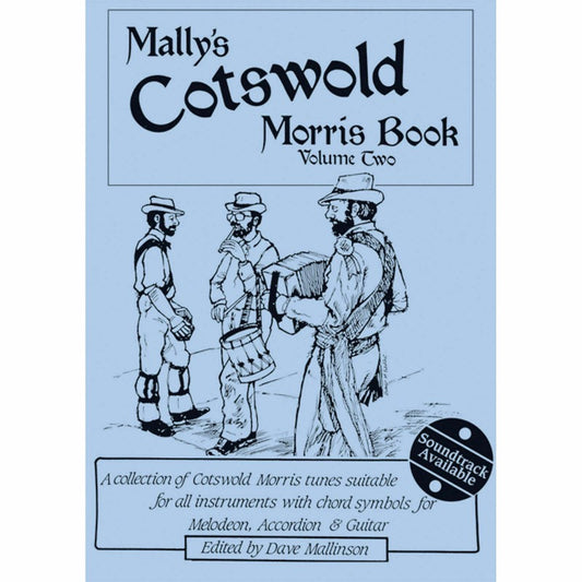 Mally’s Cotswold Morris Book Volume 2
